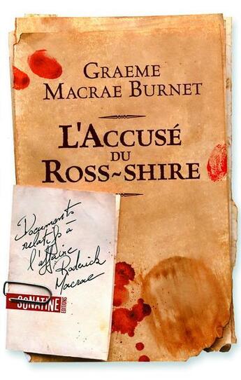 Couverture du livre « L'accusé du Ross-shire » de Graeme Macrae Burnet aux éditions Sonatine