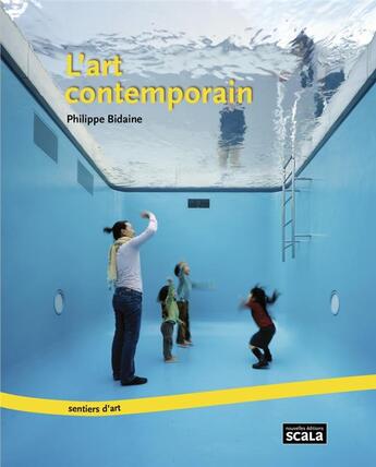 Couverture du livre « L'art contemporain » de Philippe Bidaine aux éditions Scala