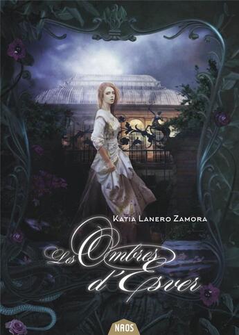 Couverture du livre « Les ombres d'esver » de Katia Lanero Zamora aux éditions Actusf