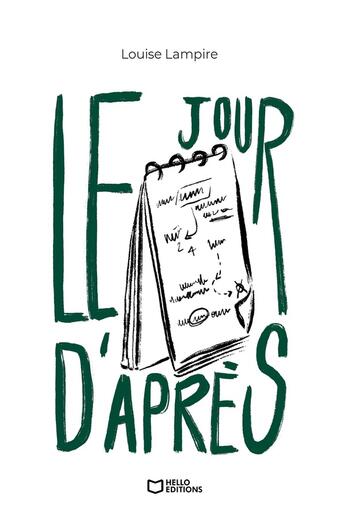 Couverture du livre « Le jour d'après » de Louise Lampire aux éditions Hello Editions