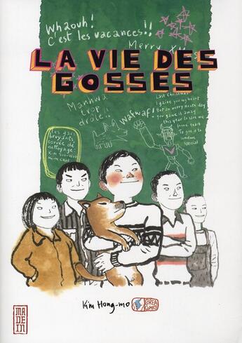 Couverture du livre « La vie des gosses » de Hong-Mo Kim aux éditions Kana