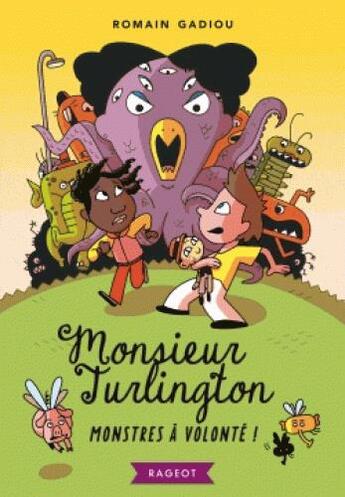 Couverture du livre « Monsieur Turlington » de Romain Gadiou aux éditions Rageot