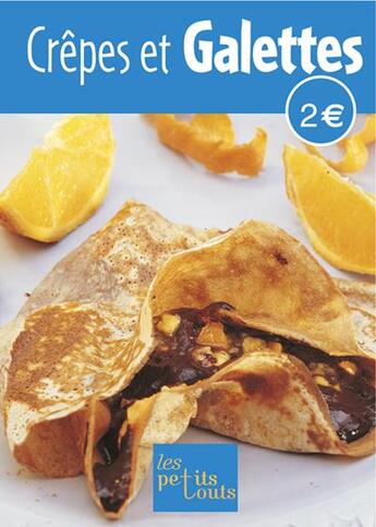 Couverture du livre « Coffret petits touts ; crêpes et galettes » de  aux éditions Ouest France