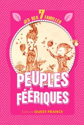 Couverture du livre « Jeu de 7 familles peuple féérique » de Amandine Labarre aux éditions Ouest France