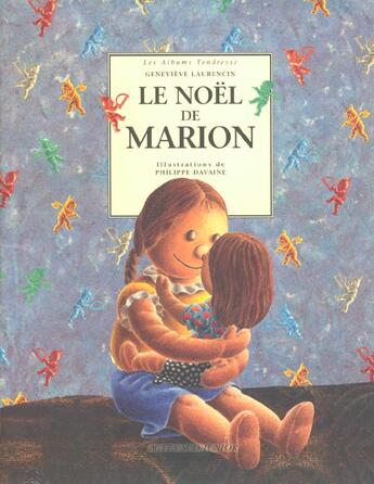 Couverture du livre « Le noel de marion - illustrations, couleur » de Laurencin/Davaine aux éditions Actes Sud