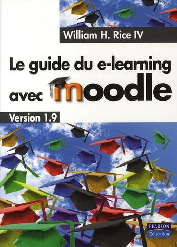 Couverture du livre « Le guide du e-learning avec Moodle » de  aux éditions Pearson