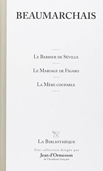 Couverture du livre « La barbier de Séville ; le mariage de Figaro et autres oeuvres Tome 20 » de Pierre-Augustin Caron De Beaumarchais aux éditions Societe Du Figaro