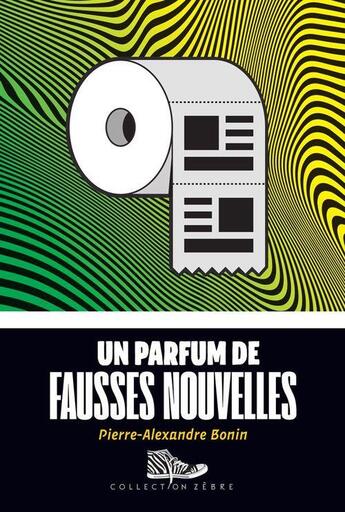 Couverture du livre « Un parfum de fausses nouvelles » de Pierre-Alexandre Bonin aux éditions Bayard Canada