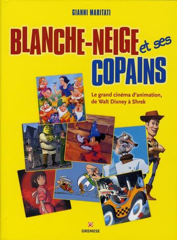 Couverture du livre « Blanche-neige et ses copains » de Maritati Gianni aux éditions Gremese