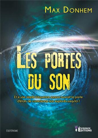 Couverture du livre « Les portes du son » de Max Donhem aux éditions Evidence Editions