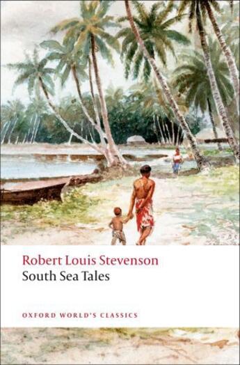 Couverture du livre « South Sea Tales » de Robert Louis Stevenson aux éditions Oup Oxford