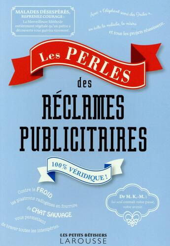 Couverture du livre « Les perles des réclames publicitaires » de  aux éditions Larousse