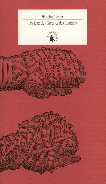 Couverture du livre « Les Jeux des Grecs et des Romains » de Wilhelm Richter aux éditions Gallimard