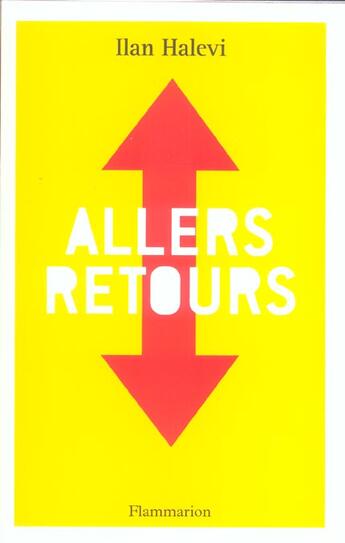 Couverture du livre « Allers-retours » de Ilan Halevi aux éditions Flammarion