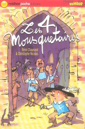 Couverture du livre « Les 4 mousquetaires » de Chaurand/Nicolas aux éditions Nathan