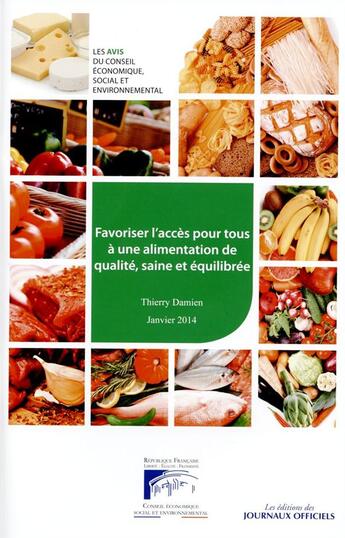 Couverture du livre « Favoriser l'accès pour tous à une alimentation de quelité saine et équilibrée » de  aux éditions Direction Des Journaux Officiels