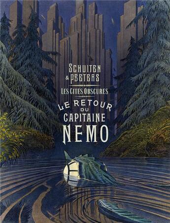 Couverture du livre « Les cités obscures : Le Retour du Capitaine Nemo » de Benoit Peeters et Francois Schuiten aux éditions Casterman