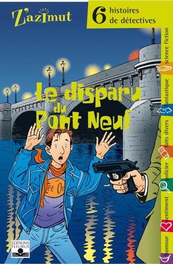 Couverture du livre « Detectives - disparu du pont-neuf » de  aux éditions Fleurus