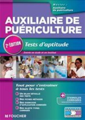 Couverture du livre « PASS'FOUCHER ; auxiliaire de puériculture ; tests d'aptitude (2e édition) » de Valerie Beal aux éditions Foucher