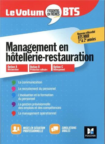 Couverture du livre « Le volum' ; management en hôtellerie-restauration ; BTS MHR 1ère et 2e années » de Corinne Hacquemand et Denis Courtiade aux éditions Foucher