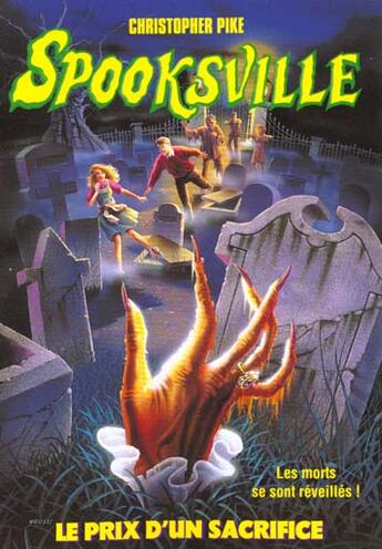 Couverture du livre « Spooksville N.21 ; Le Prix Du Sacrifice » de Christopher Pike aux éditions Pocket