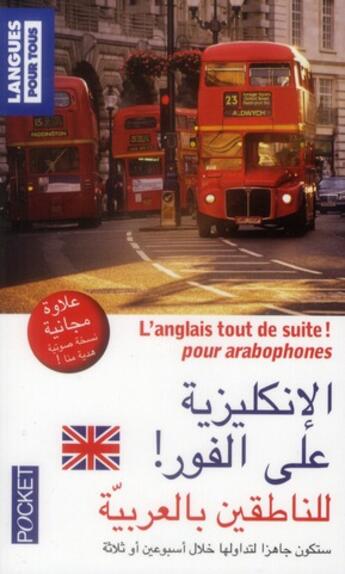 Couverture du livre « L'anglais tout de suite ! pour arabophones » de Jean-Pierre Berman aux éditions Pocket