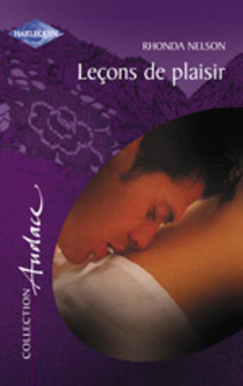 Couverture du livre « Lecons De Plaisir » de Rhonda Nelson aux éditions Harlequin