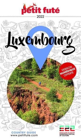 Couverture du livre « Luxembourg (édition 2022) » de Collectif Petit Fute aux éditions Le Petit Fute