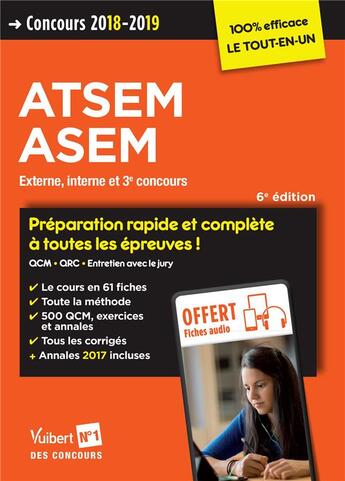 Couverture du livre « ATSEM, ASEM ; externe, interne et 3e concours ; préparation rapide et complète à toutes les épreuves ! (concours 2018-2019) » de Elodie Laplace aux éditions Vuibert