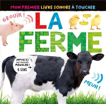 Couverture du livre « Mon premier livre sonore a toucher - la ferme » de  aux éditions 1 2 3 Soleil