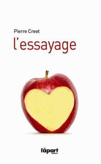 Couverture du livre « L'essayage » de Pierre Creet aux éditions L'a Part Buissonniere