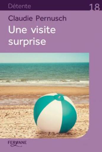 Couverture du livre « Une Visite Surprise » de Pernusch aux éditions Feryane