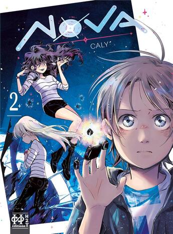 Couverture du livre « Nova Tome 2 » de Caly aux éditions L'hydre A 2 Tetes