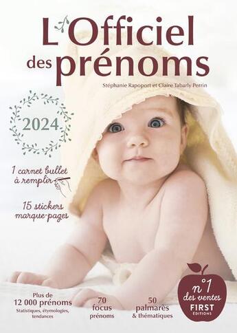 Couverture du livre « L'officiel des prénoms (édition 2024) » de Stephanie Rapoport et Claire Tabarly aux éditions First