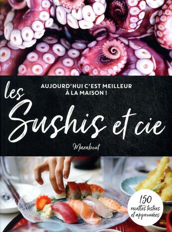 Couverture du livre « Les sushis et cie » de  aux éditions Marabout