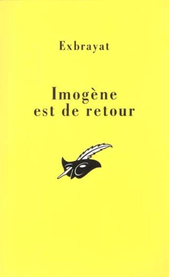 Couverture du livre « Imogene Est De Retour » de Exbrayat-C aux éditions Editions Du Masque