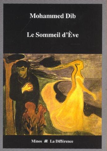 Couverture du livre « Le sommeil d'eve » de Mohammed Dib aux éditions La Difference