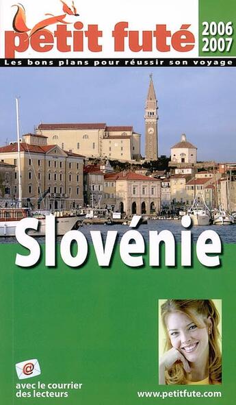 Couverture du livre « SLOVENIE (edition 2006-2007) (édition 2006/2007) » de Collectif Petit Fute aux éditions Le Petit Fute