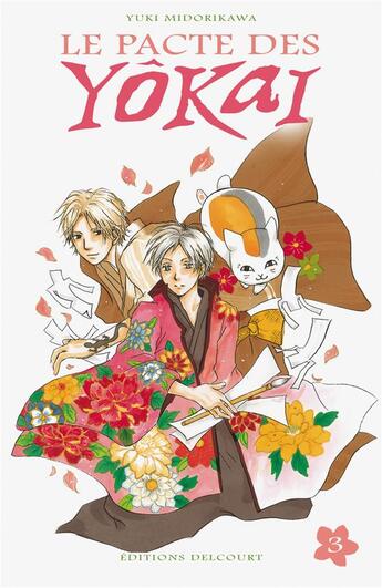 Couverture du livre « Le pacte des Yôkai Tome 3 » de Yuki Midorikawa aux éditions Delcourt