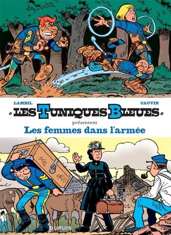 Couverture du livre « Les Tuniques Bleues présentent Tome 9 : les femmes dans l'armée » de Raoul Cauvin et Willy Lambil aux éditions Dupuis