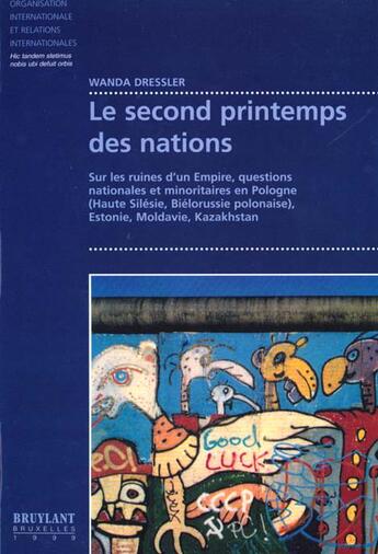 Couverture du livre « Second printemps des nations » de Wanda Dressler aux éditions Bruylant