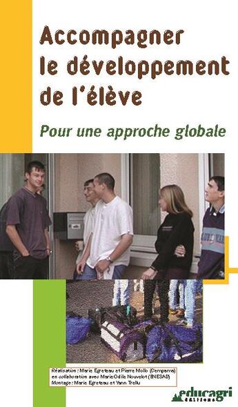 Couverture du livre « Accompagner Le Developpement De L'Eleve (Dvd) » de Nouvelot-Gueroult aux éditions Educagri