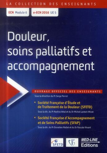 Couverture du livre « Douleur, soins palliatifs et accompagnements » de  aux éditions Vernazobres Grego