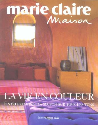 Couverture du livre « Vie En Couleur (La) » de  aux éditions Marie-claire