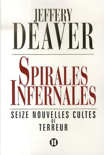 Couverture du livre « Spirales infernales » de Deaver-J aux éditions Des Deux Terres