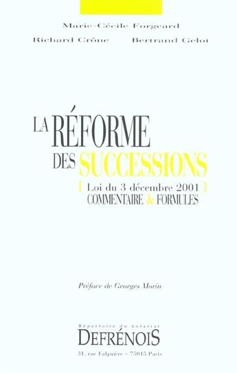 Couverture du livre « La reforme des successions » de Crone R. F-C. aux éditions Defrenois