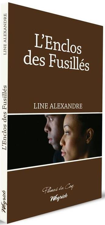 Couverture du livre « L'enclos des fusilles » de Alexandre Line aux éditions Weyrich