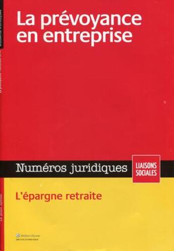 Couverture du livre « La prévoyance en entreprise (2e édition) » de  aux éditions Liaisons