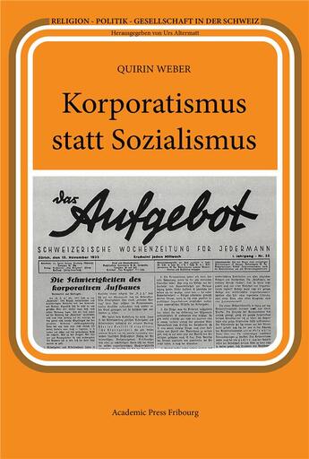 Couverture du livre « Korporatismus statt sozialismus » de Weber Quirin aux éditions Academic Press Fribourg