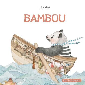 Couverture du livre « Bambou » de Chun Zhou aux éditions Passepartout